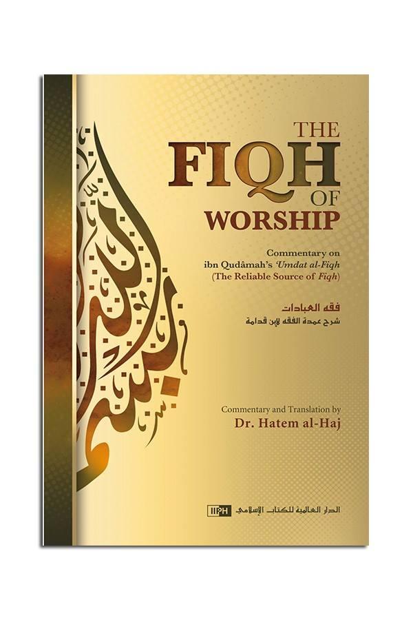 The Fiqh of Worship