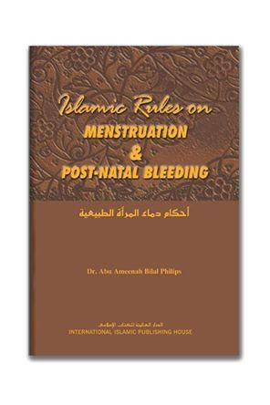 Islamic Rules on Menstruation and Post-Natal Bleeding
