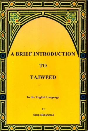A Brief Introduction to Tajweed