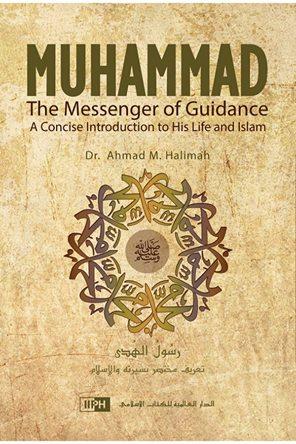 Muhammad, The Messenger of Guidance