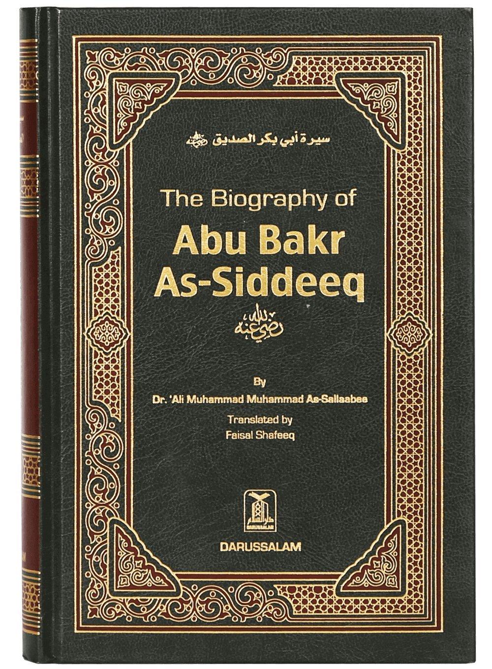 The Biography of Abu Bakr As-Siddeeq